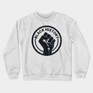 BLACK HISTORY MONTH Crewneck Sweatshirt